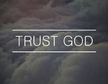 Call To Trust God More